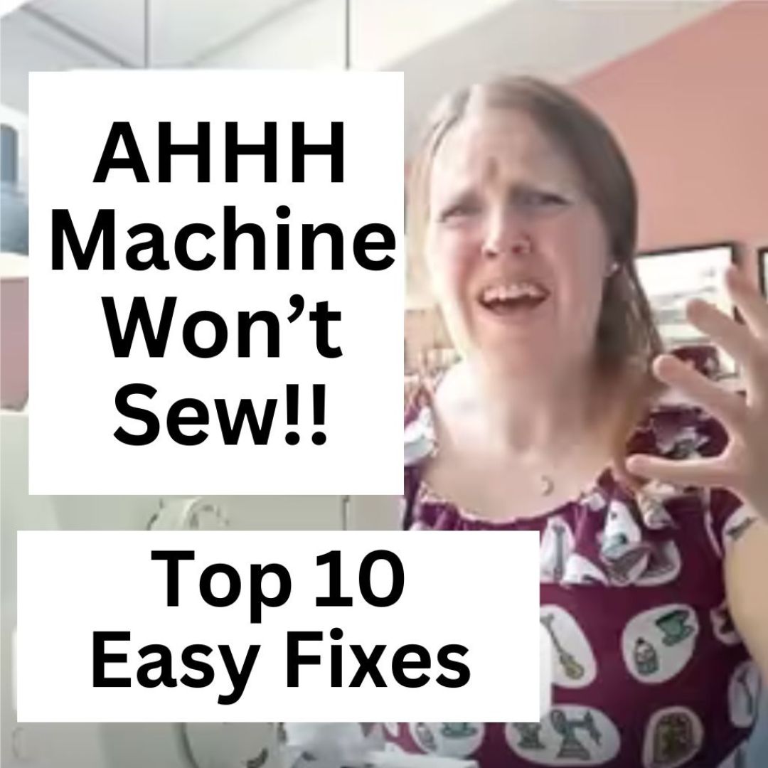 My Sewing Machine Won’t Sew 10 Fixes