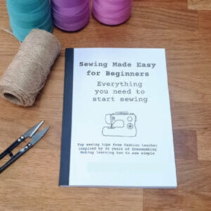 Sewing made easy beginners book